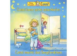 0602577241772 - Conni kann nicht einschlafen   Conni macht das Seepferdchen (neu) - Conni (Hörbuch)