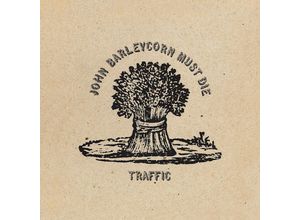 0602577512568 - John Barleycorn Must Die (Remastered Lp) (Vinyl) - Traffic (LP)