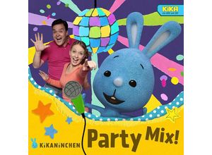 0602577868719 - Kikaninchen Anni & Christian - GEBRAUCHT Kikaninchen Party Mix! - Preis vom 03072023 050807 h