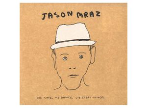 0603497843251 - We SingWe DanceWe Steal ThingsWe(Deluxe Edition - Jason Mraz (LP)