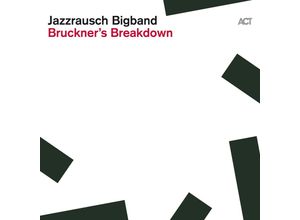 0614427905819 - BrucknerS Breakdown (180g Black Vinyl) - Jazzrausch Bigband (LP)