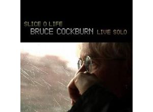 0620638052020 - Slice O Life-Live Solo - Bruce Cockburn (CD)