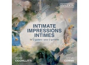 0628588879322 - Intimate Impressions For 2 Guitars - Adam Cicchillitti Steve Cowan (CD)