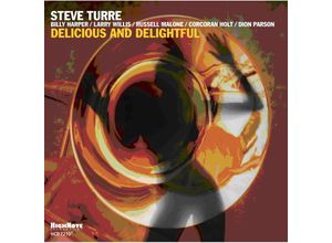 0632375721022 - Delicious And Delightful - Steve Turre (CD)