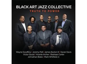 0632375735326 - Truth To Power - Black Art Jazz Collective (CD)