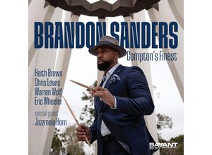 0633842221120 - Compton S Finest - Brandon Sanders (CD)