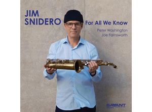 0633842221526 - For All We Know - Jim Snidero (CD)