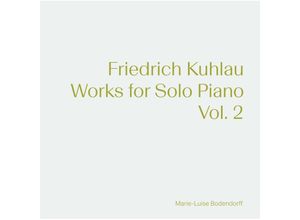 0636943620526 - Werke Für Klavier SoloVol2 - Marie-Luise Bodendorff (CD)