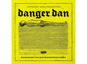 0652450423405 - Reflexionen Aus Dem Beschönigten Leben (Vinyl) - Danger Dan (LP)