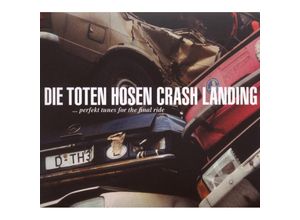 0652450777720 - Crash Landing - Die Toten Hosen (CD)