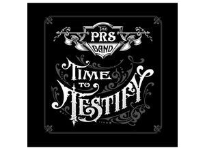 0690897290013 - Time To Testify - The Paul Reed Smith Band (CD)