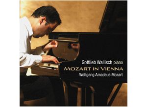 0691062035224 - Mozart In Vienna - Gottlieb Wallisch (Superaudio CD)