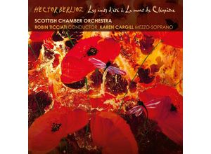 0691062042178 - Les Nuits DEte La Mort De Cleopatre Rome & Julia - Cargill Robin Ticciati Scottish Chamber Orchestra (CD)