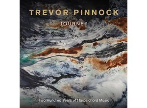 0691062057073 - Journey-Werke Für Cembalo - Trevor Pinnock (CD)