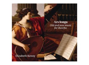 0691062060325 - Ars Longa-Old And New Music For Theorbo - Elizabeth Kenny (CD)