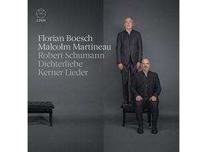 0691062069526 - Dichterliebe Kerner-Lieder - Florian Boesch Malcolm Martineau (CD)