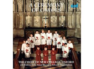 0708093349029 - A Ceremony Of Carols - Choir Of New College Oxford Edward Higginbottom (CD)