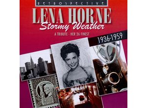 0710357417023 - Stromy Weather A Tribute-Her 26 Finest - Lena Horne (CD)