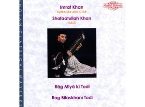 0710357515323 - Rag Miya Ki Todi Rag Bilaskhan - Imrat Khan Vajaha Shafaatullah (CD)