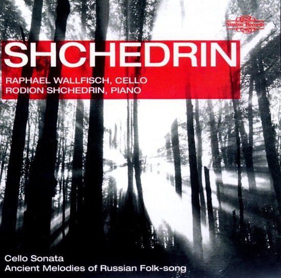 0710357583124 - Raphael Wallfisch & Rodion Shchedrin - Shchedrin Musik für Cello & Klavier (CD)