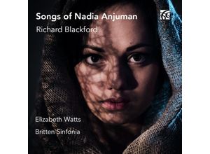 0710357644429 - Songs Of Nadia Anjuman - Elizabeth Watts Britten Sinfonia (CD)