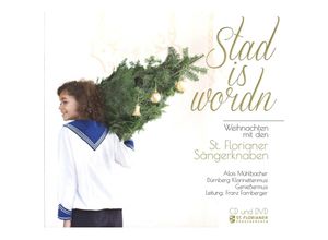 0717281912617 - Stad Is Wordn - Alois Mühlbacher StFlorianer Sängerknaben (CD mit DVD)