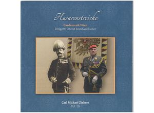 0717281915830 - Husarenstreiche - Bernhard Heher Gardemusik Wien (CD)