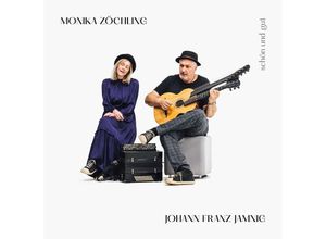 0717281916080 - Schön Und Gut - Monika Zöchling (CD)