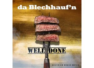 0717281916363 - Well Done - Da Blechhaufn (CD)