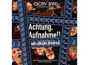 0723385468233 - Achtung Aufnahme! - Herbers Ebony Band Reuss Cappella Amsterdam (CD)