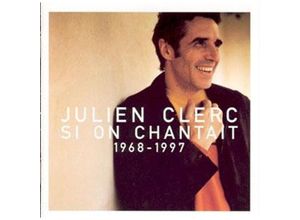 0724349427624 - Si On Chantait 68-97 - Julien Clerc (CD)