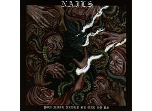 0727361338329 - You Will Never Be One Of Us - Nails (CD)