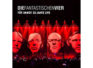 0746052842556 - Für immer 30 Jahre live (2 CDs) - Die Fantastischen Vier (CD)