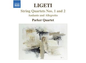 0747313078172 - Streichquartette 1+2 - Parker Quartet (CD)