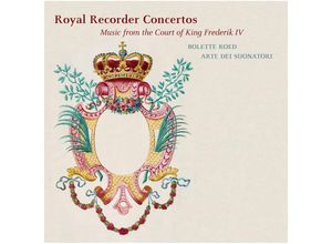 0747313163069 - Royal Recorder Concertos - Roed Arte Dei Suonatori (Superaudio CD)