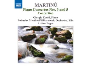 0747313220670 - Klavierkonzerte 3+5 Concertino - Koukl Fagen Martinu PO Zlin (CD)