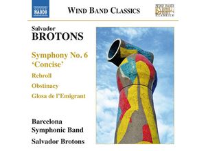 0747313336173 - Music For Wind Band - Brotons Barcelona Symphonic Band (CD)