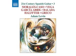 0747313376070 - 21st Century Spanish Guitar Vol3 - Adam Levin (CD)