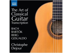 0747313425976 - The Art Of Classical Guitar Transcription - Christophe Dejour (CD)