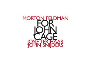 0752156016021 - For John Cage - Josje Ter Haar John Snijders (CD)