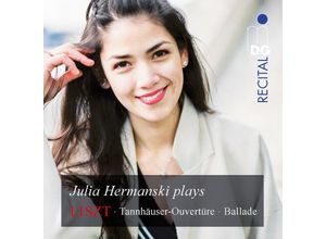 0760623218069 - Tannhäuser-Ouvertüre Balade + - Julia Hermanski (Superaudio CD)