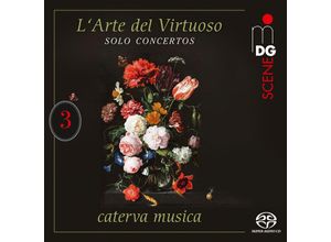 0760623230160 - LArte Del Virtuoso Vol 3 - Caterva Musica (Superaudio CD)