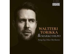 0761195144121 - Oskar Merikanto Songs - Waltteri Torikka Marko Hilpo (CD)