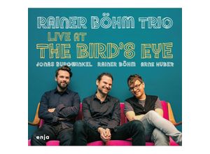 0767522984224 - Live At The BirdS Eye (Digipak) - Rainer Böhm (CD)