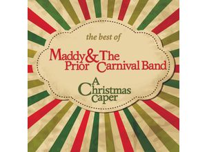 0769934012427 - The Best Of A Christmas Caper - Maddy Prior The Carnival Band (CD)