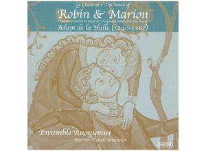 0774204981624 - The World Of Robin & Marion - Claude Bernatchez Ensemble Anonymus (CD)