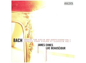 0774204982928 - Sonaten Für Violine & Cembalo 1 - James Ehnes Luc Beauséjour (CD)