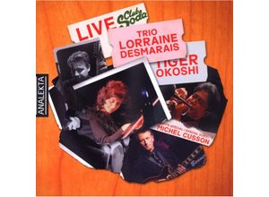 0774204986322 - Live With Tiger Okoshi - Trio Lorraine Desmarais Okoshi (CD)