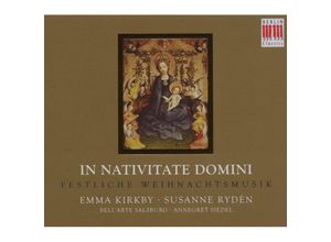 0782124162429 - In Nativitate Domini-Festliche Weihnachtsmusik - Kirkby Ryden BellArte Salzburg Siedel (CD)