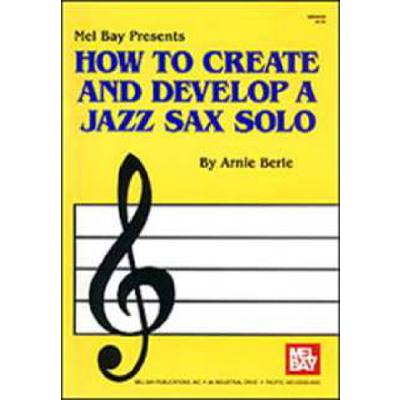 0796279010603 - How to create and develop a Jazz sax solo